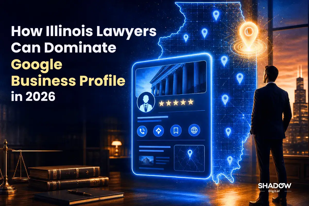 Illinois lawyer Google Business Profile optimization